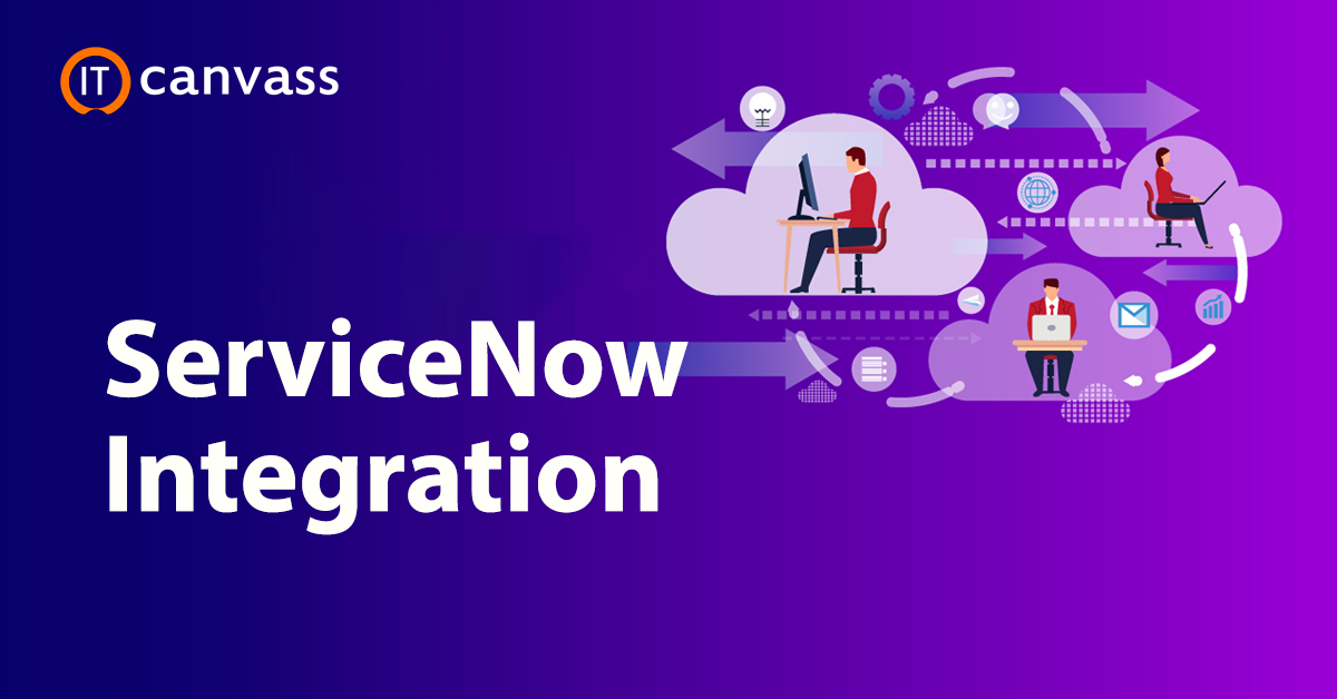 ServiceNow Integration | Integrations in ServiceNow - IT Canvass
